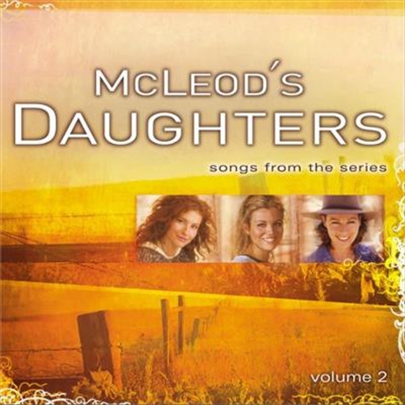 Mcleods Daughters - Volume 2 - Gold Series/Product Detail/Soundtrack