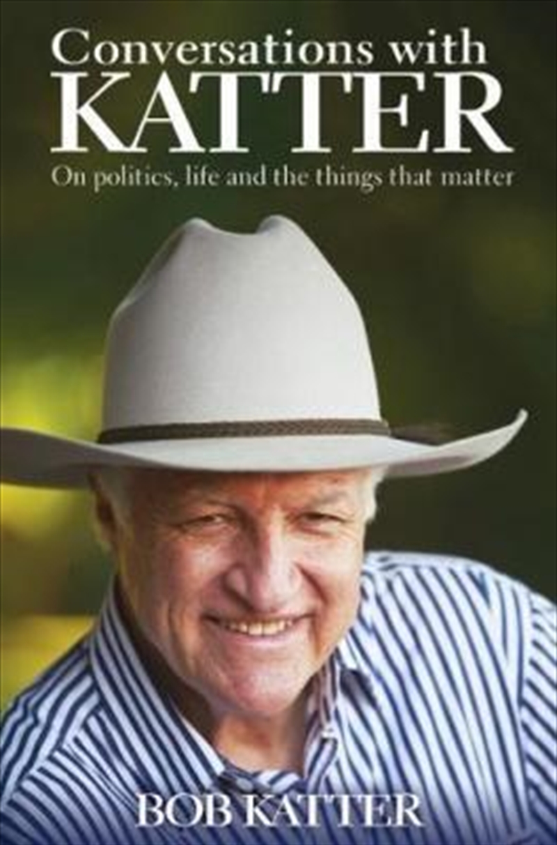 Conversations with Katter/Product Detail/History