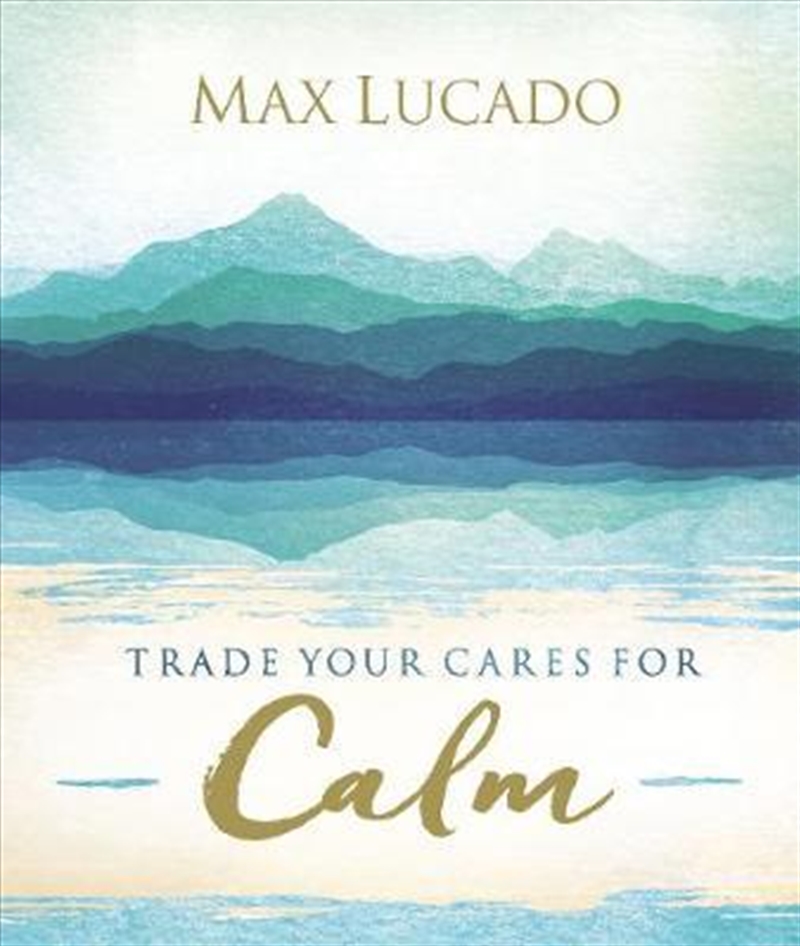 Trade Your Cares For Calm/Product Detail/Religion & Beliefs