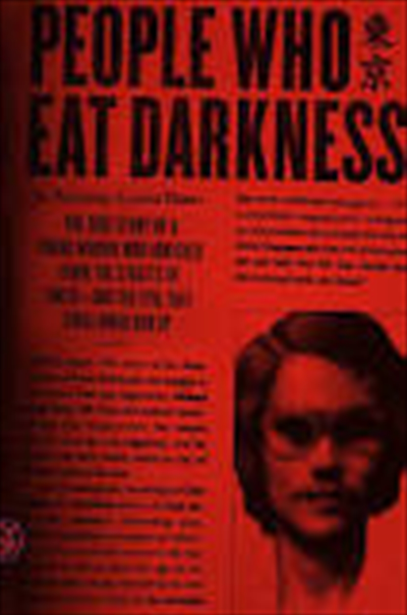 People Who Eat Darkness/Product Detail/True Crime