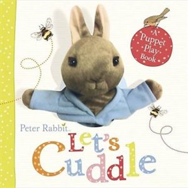 Peter Rabbit: Let's Cuddle: A Puppet Play Book/Product Detail/Early Childhood Fiction Books