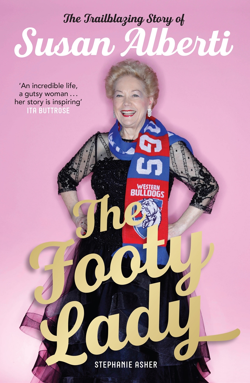 The Footy Lady (Signed by Susan Alberti)/Product Detail/Biographies & True Stories