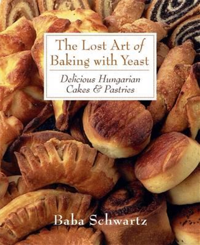 Lost Art Of Baking With Yeast/Product Detail/Reading