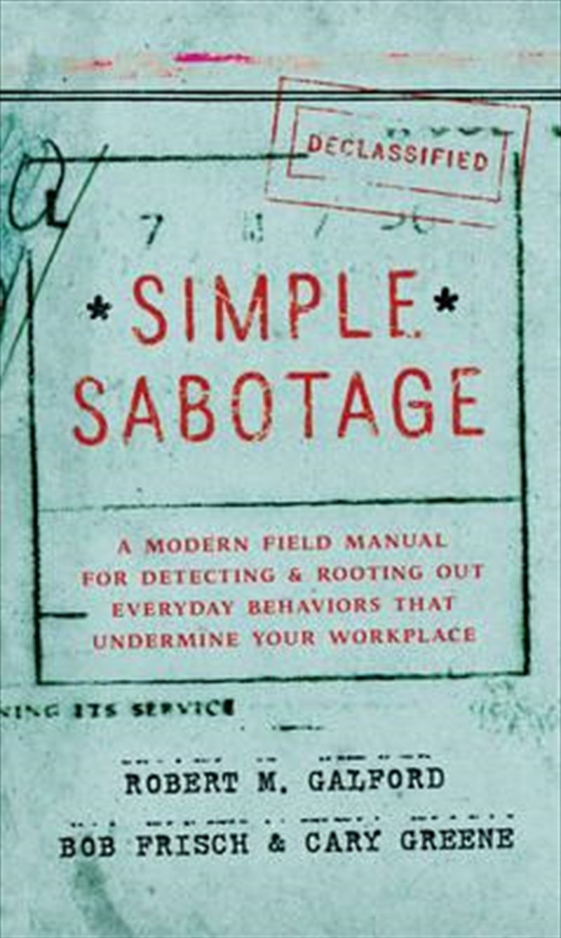 Simple Sabotage: A Modern Field Manual/Product Detail/Business Leadership & Management