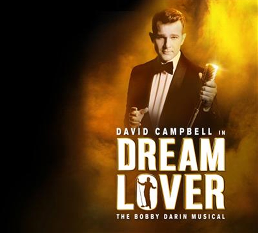 Dream Lover - The Bobby Darin Musical (Australian Cast Recording)/Product Detail/Soundtrack