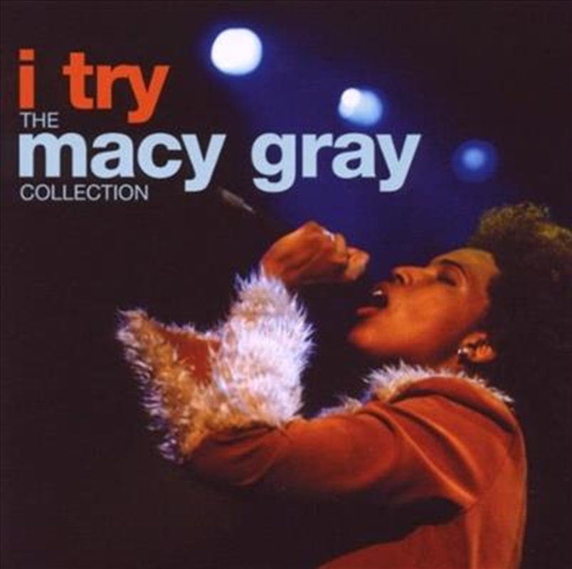 I Try - The Macy Gray Collection/Product Detail/Soul
