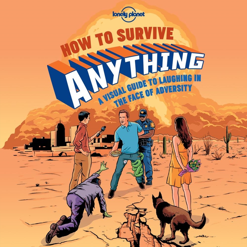 Lonely Planet's How to Survive Anything/Product Detail/Travel & Holidays