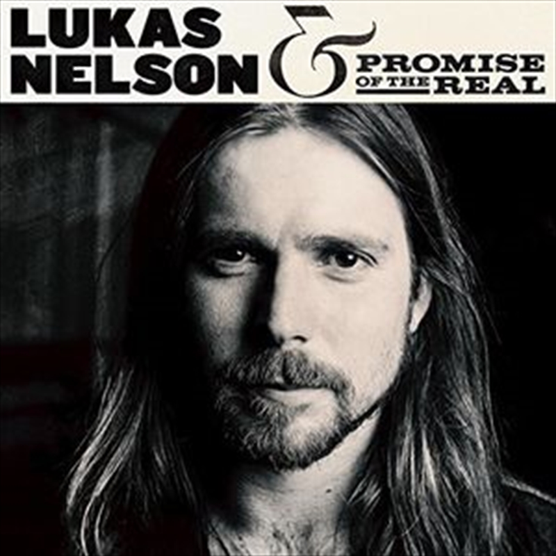 Lukas Nelson And Promise Of The Real/Product Detail/Rock