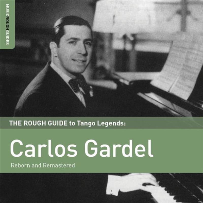 The Rough Guide to Tango Legends - Carlos Gardel/Product Detail/World