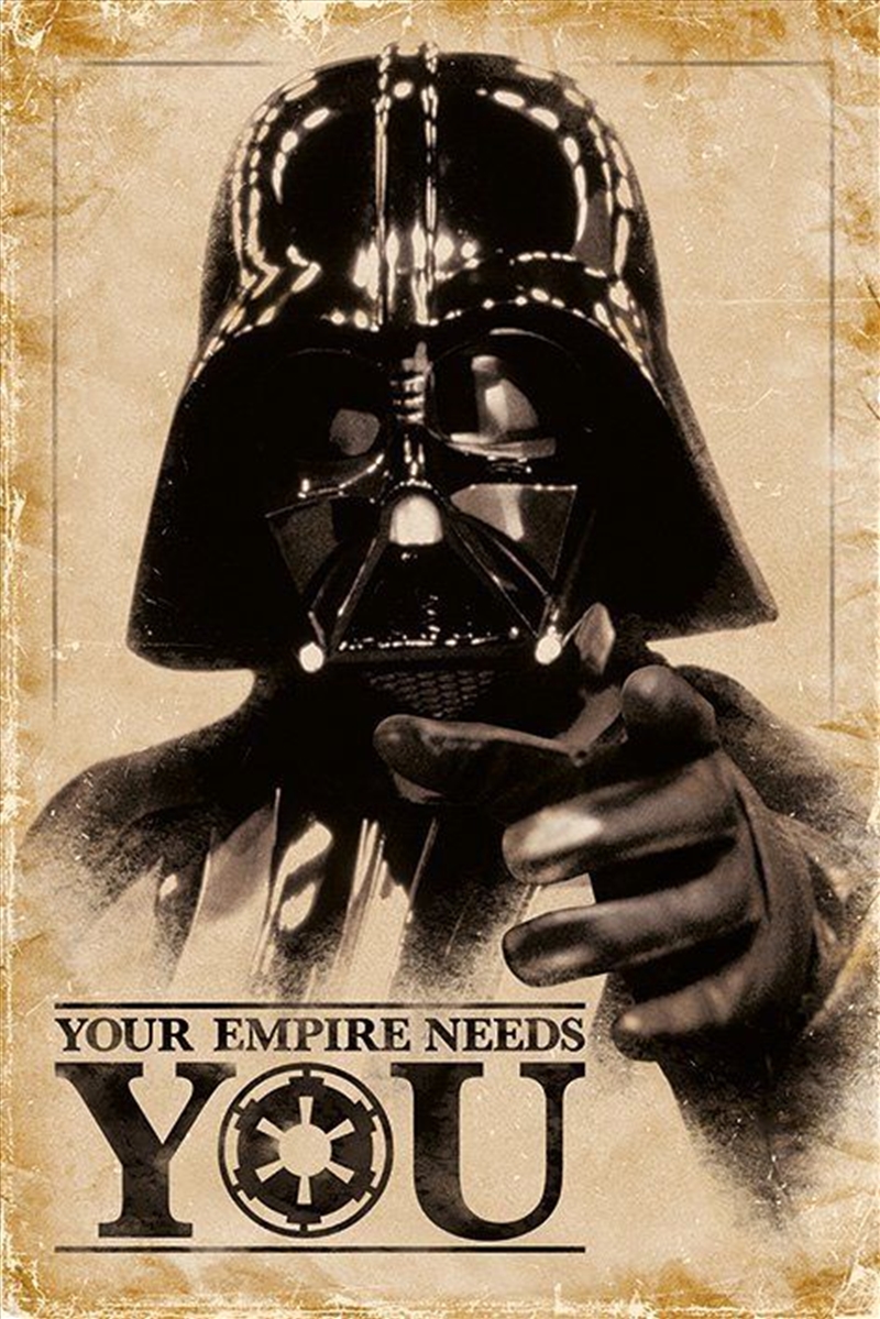 Star Wars - Your Empire Needs You/Product Detail/Posters & Prints