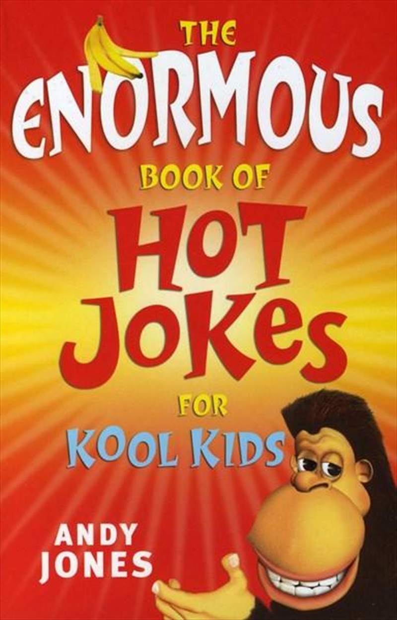 Enormous Book Of Hot Jokes For Kool Kids/Product Detail/Childrens Fiction Books
