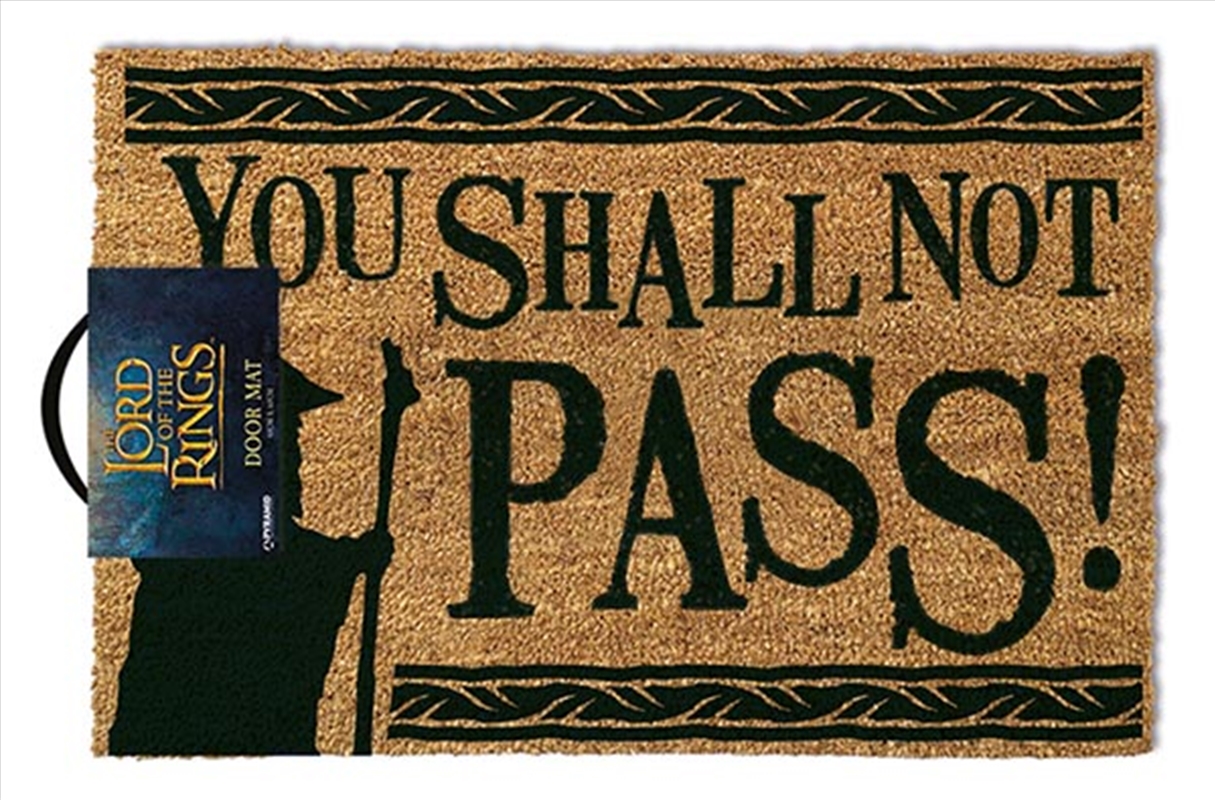 The Lord Of The Rings - You Shall Not Pass/Product Detail/Doormats