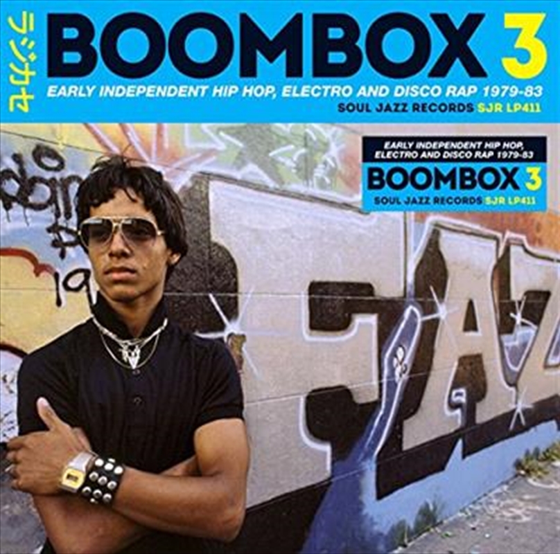 Boombox 3 - Early Independent Hip Hop, Electro And Disco Rap 1979-83/Product Detail/Jazz