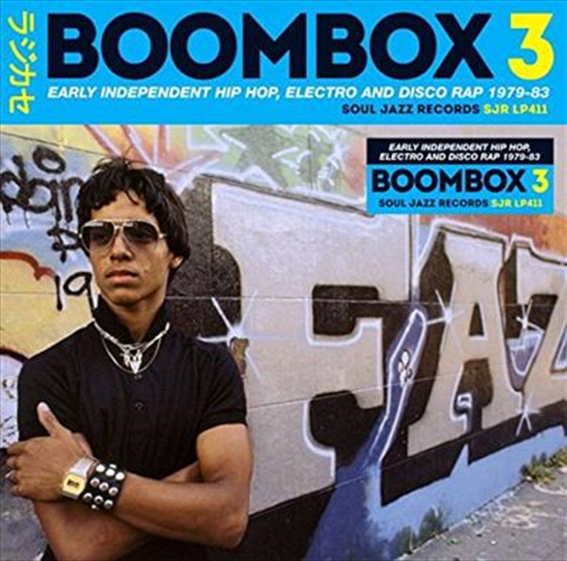 Boombox 3 - Early Independent Hip Hop, Electro And Disco Rap 1979-83/Product Detail/Jazz