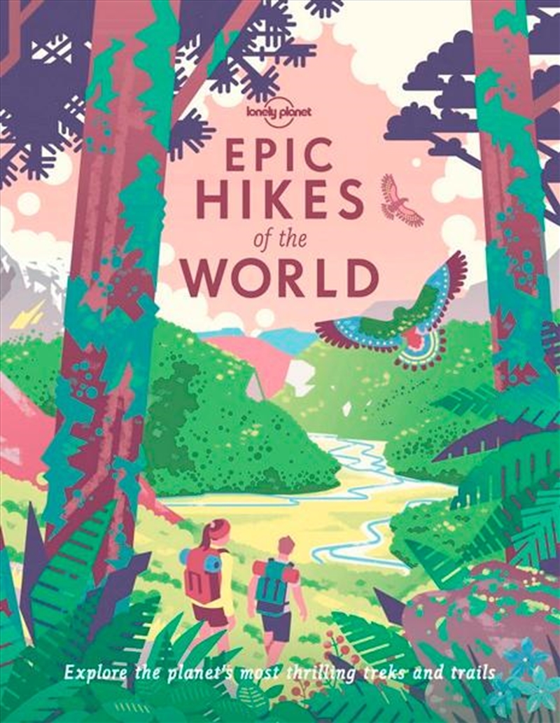 Lonely Planet - Epic Hikes Of The World/Product Detail/Travel & Holidays