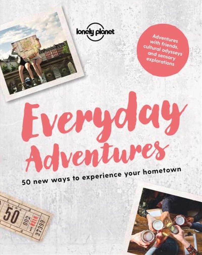 Lonely Planet - Everyday Adventures/Product Detail/Travel & Holidays