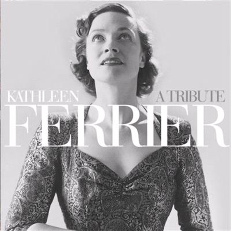 Kathleen Ferrier - A Tribute/Product Detail/Classical
