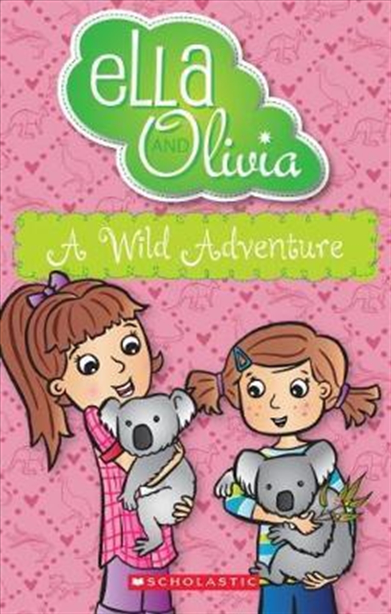 Ella and Olivia #21: A Wild Adventure/Product Detail/Childrens Fiction Books