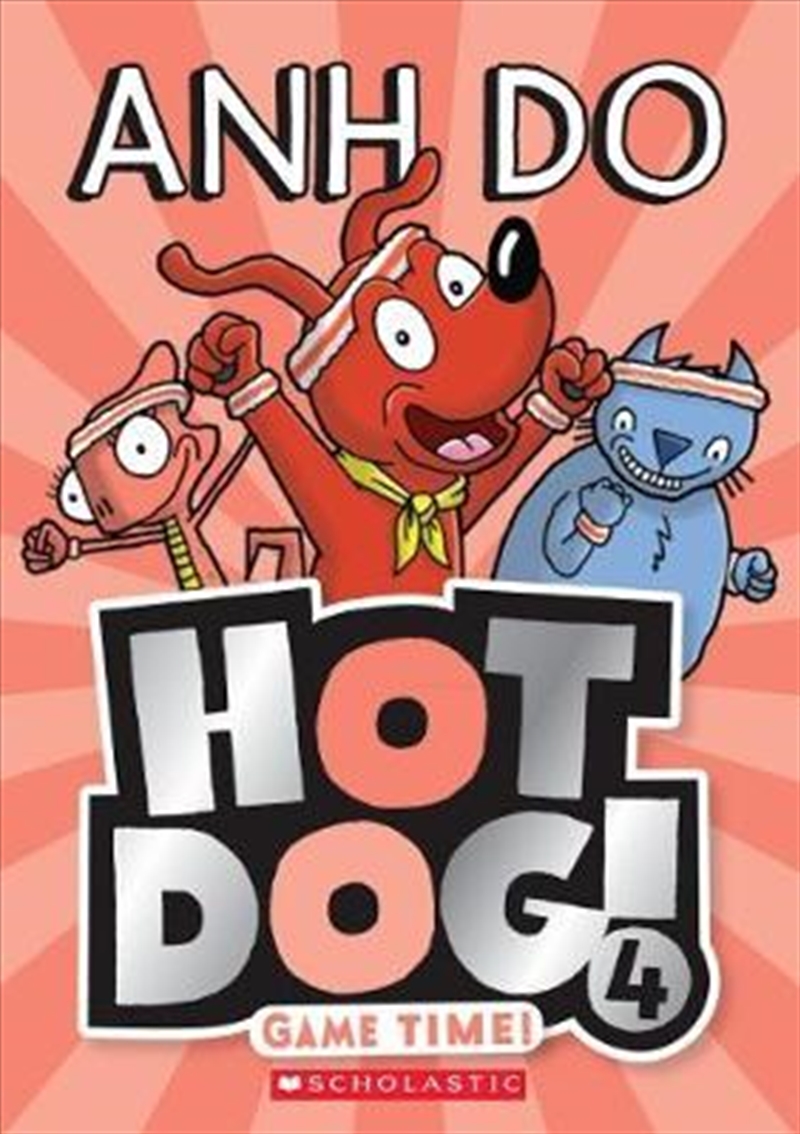 Hotdog No 4: Game Time/Product Detail/Childrens Fiction Books