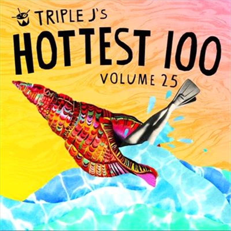 Triple J Hottest 100 Volume 25 New Triple J Hottest 100 Volume 25 Cd New Cd Cd Buy Hottest 100