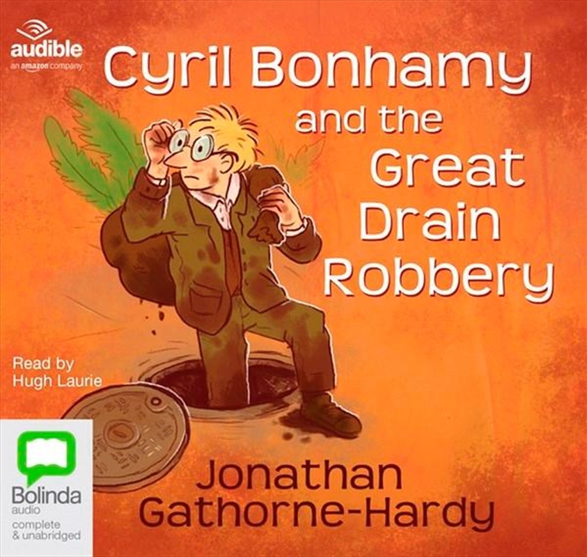 Cyril Bonhamy and the Great Drain Robbery/Product Detail/General Fiction Books