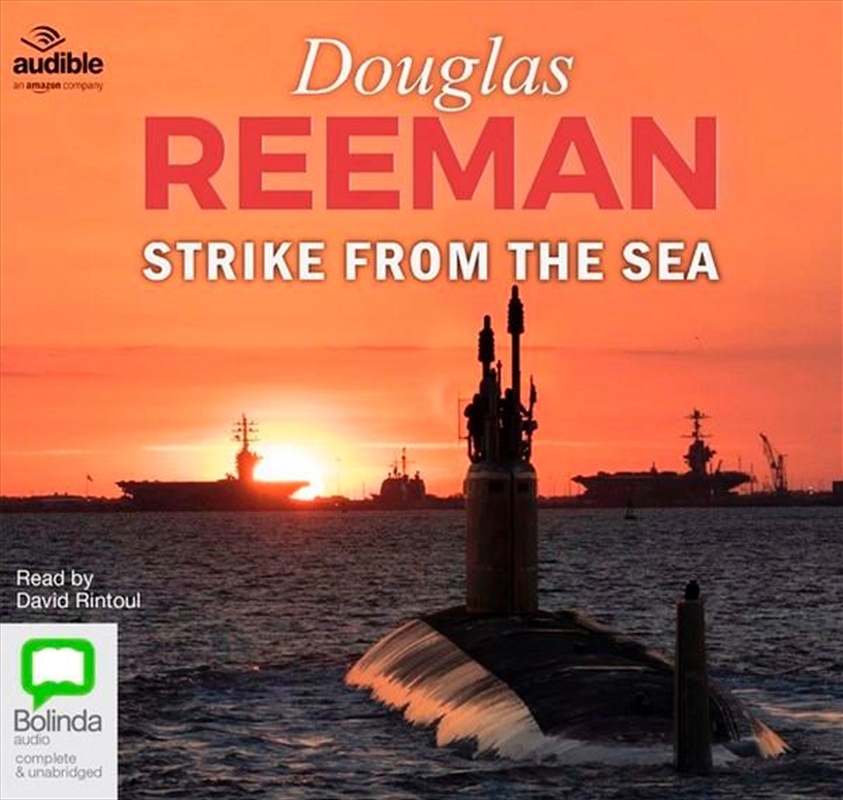 Buy Strike From The Sea by Douglas Reeman Audio Books
