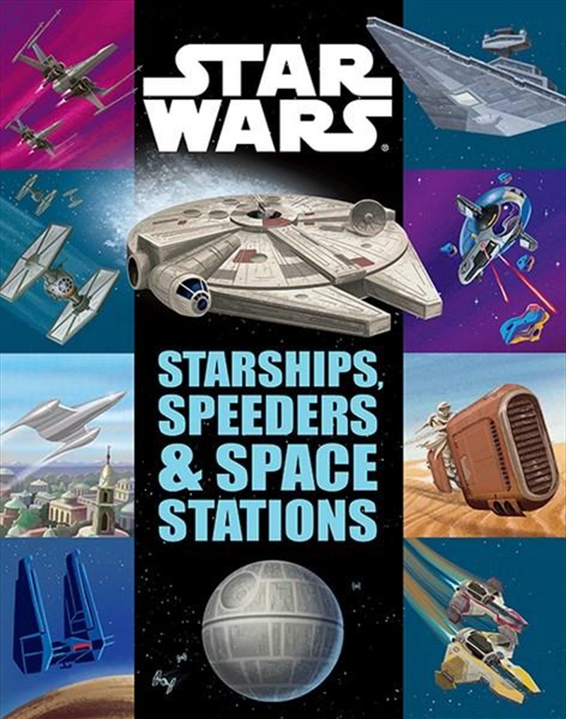 Starships, Speeders and Space Stations - Star Wars/Product Detail/Kids Activity Books