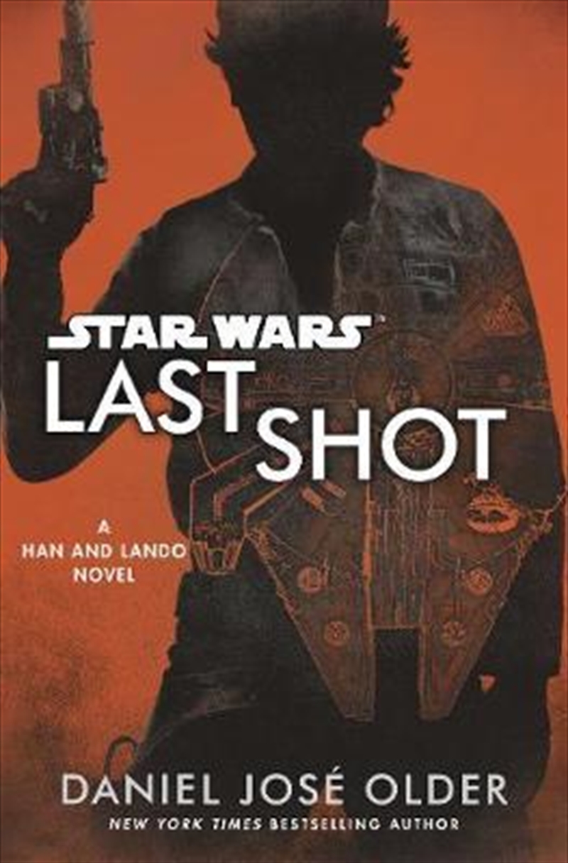 Star Wars: Last Shot: A Han and Lando Novel/Product Detail/Reading