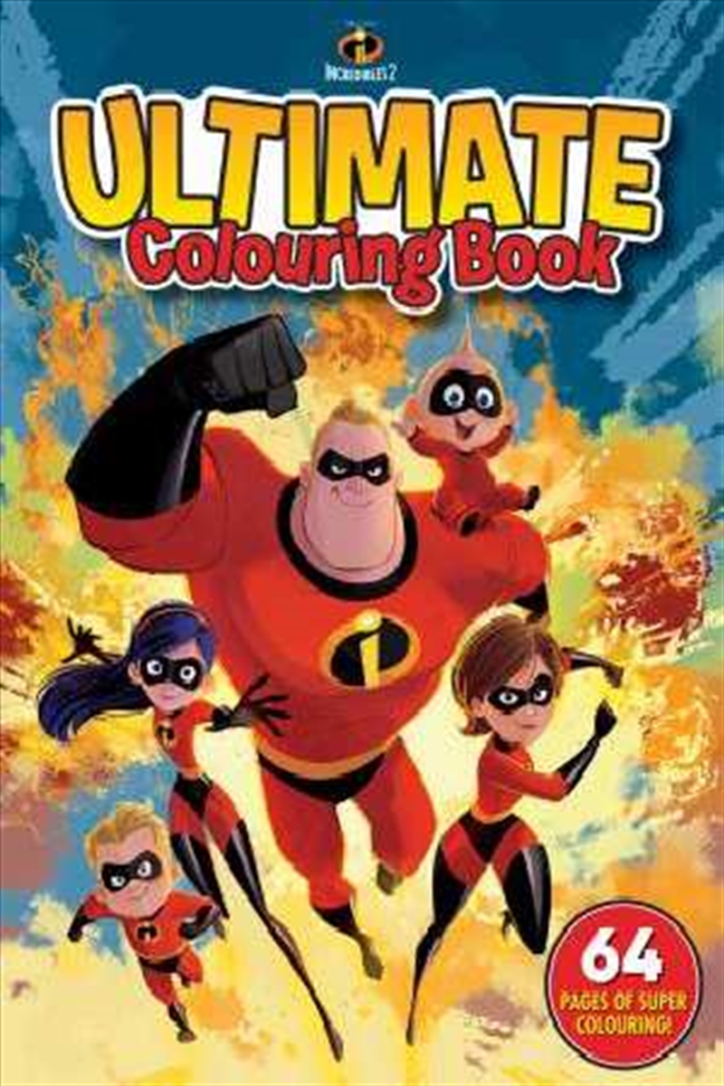 Disney Incredibles 2: Ultimate Colouring Book/Product Detail/Kids Colouring