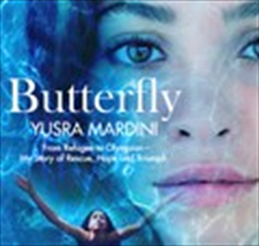 Buy Butterfly From Refugee To Olympics by Yusra Mardini, Audio Books