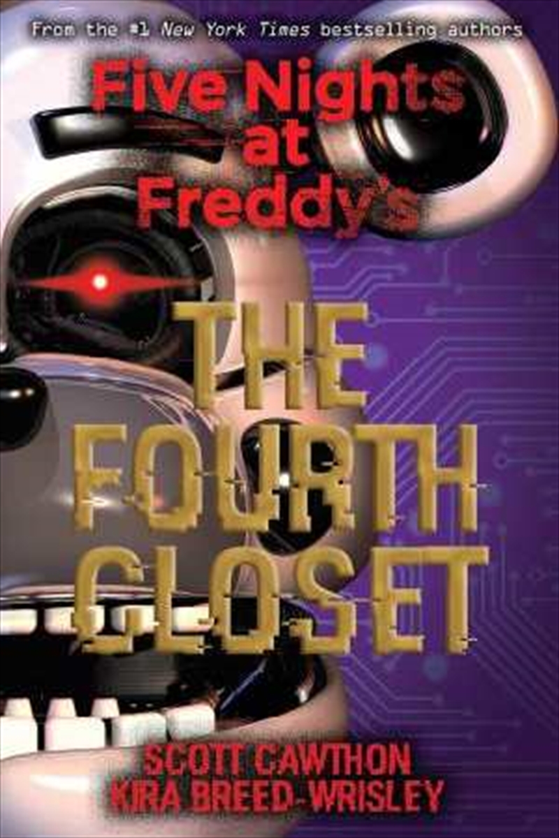 Buy Five Nights At Freddys 3 The Fourth Closet By Scott Cawthon