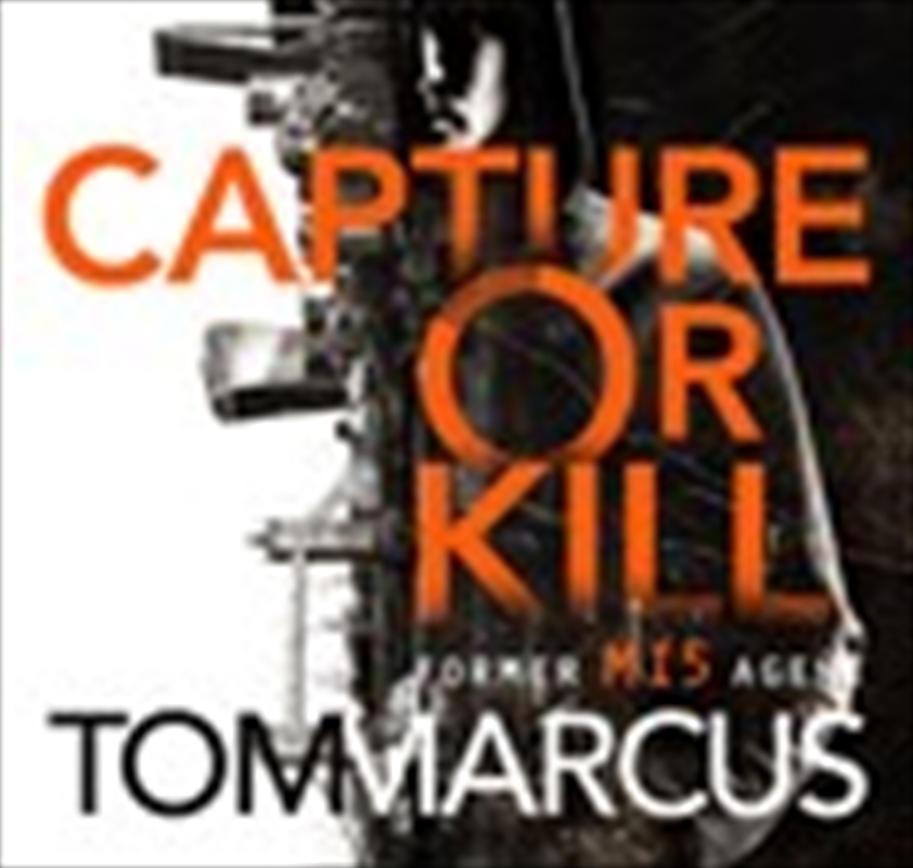 Capture or Kill/Product Detail/Crime & Mystery Fiction