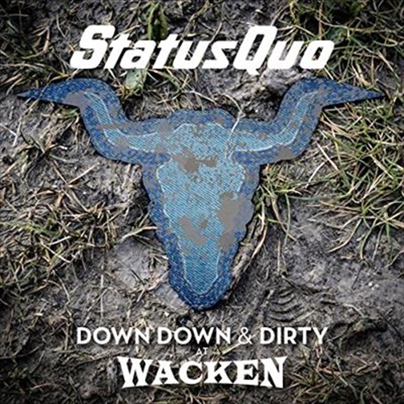 Down Down And Dirty At Wacken/Product Detail/Rock
