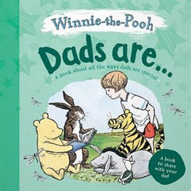 Winnie-the-Pooh - Dads Are.../Product Detail/Early Childhood Fiction Books