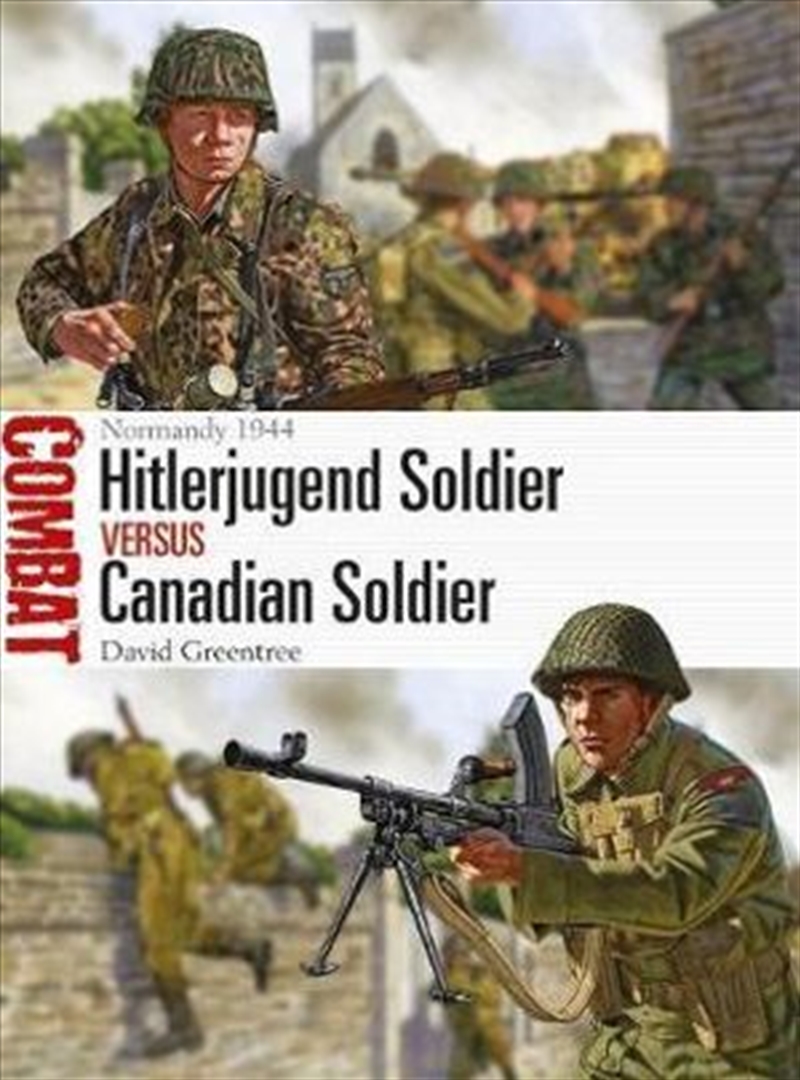 Hitlerjugend Soldier Vs Canadian Soldier/Product Detail/Reading
