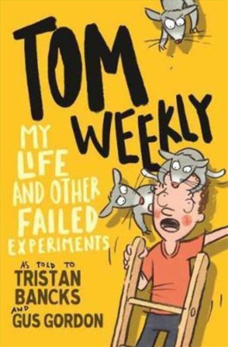 Tom Weekly 6: My Life and Other Failed Experiments/Product Detail/Science