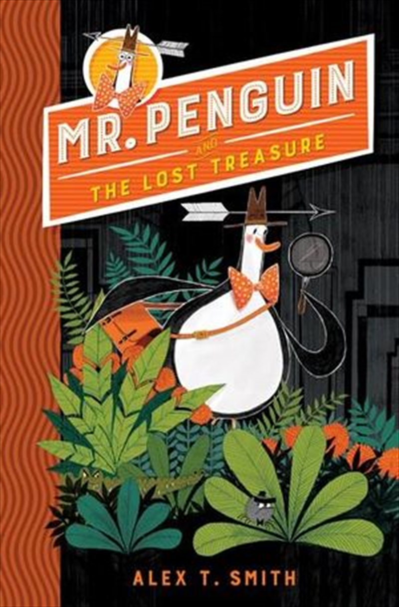 Mr Penguin and the Lost Treasure: Book 1/Product Detail/Childrens Fiction Books