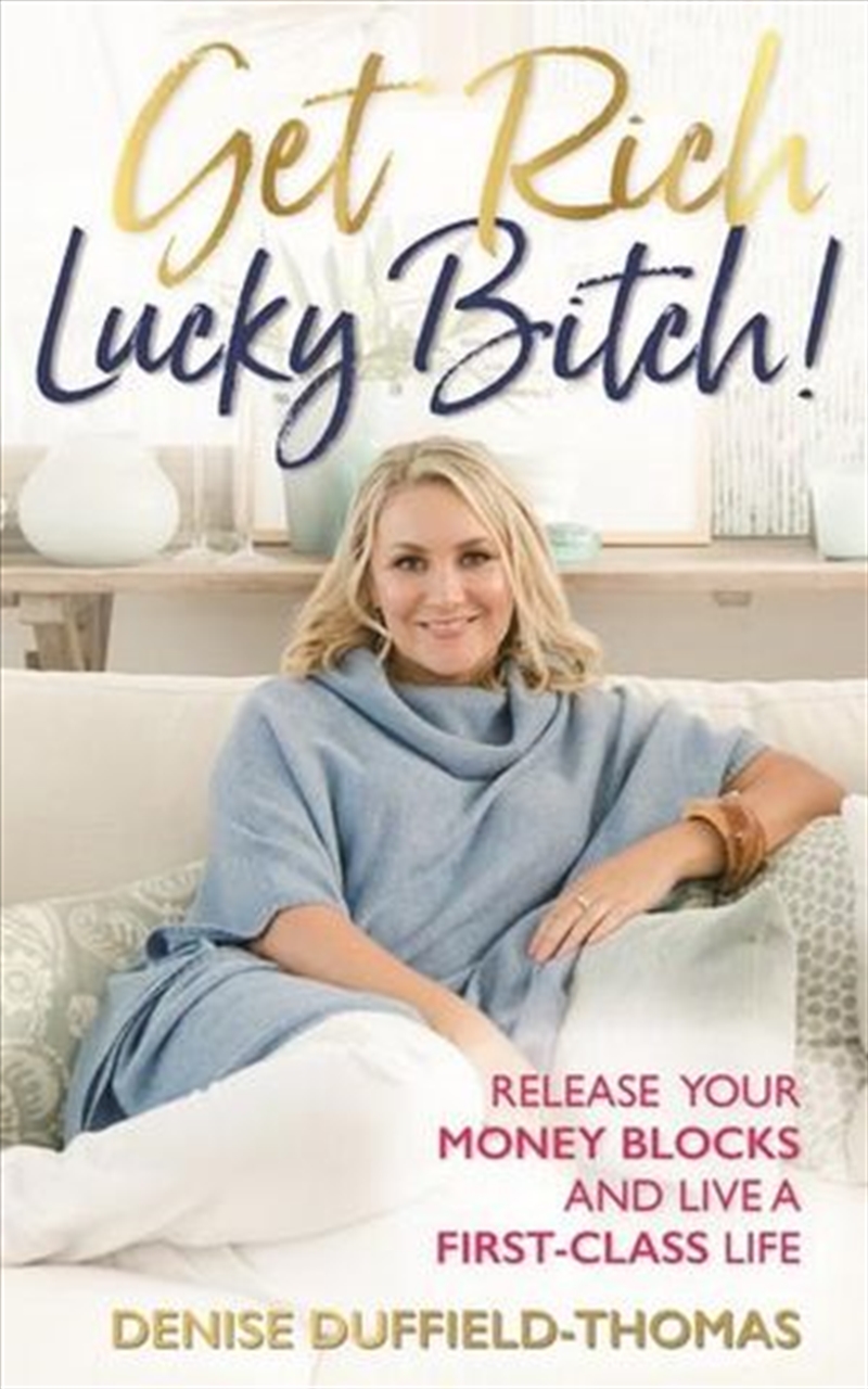 Get Rich, Lucky Bitch!/Product Detail/Self Help & Personal Development