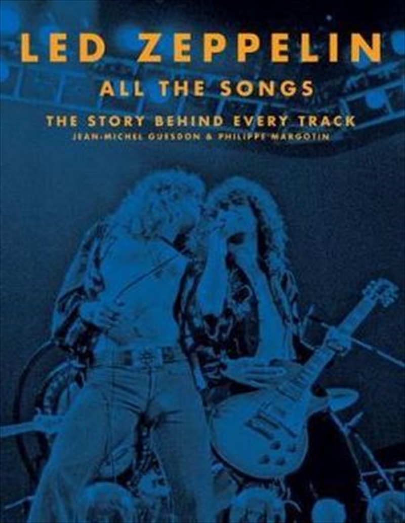 Led Zeppelin All the Songs | Hardback Book