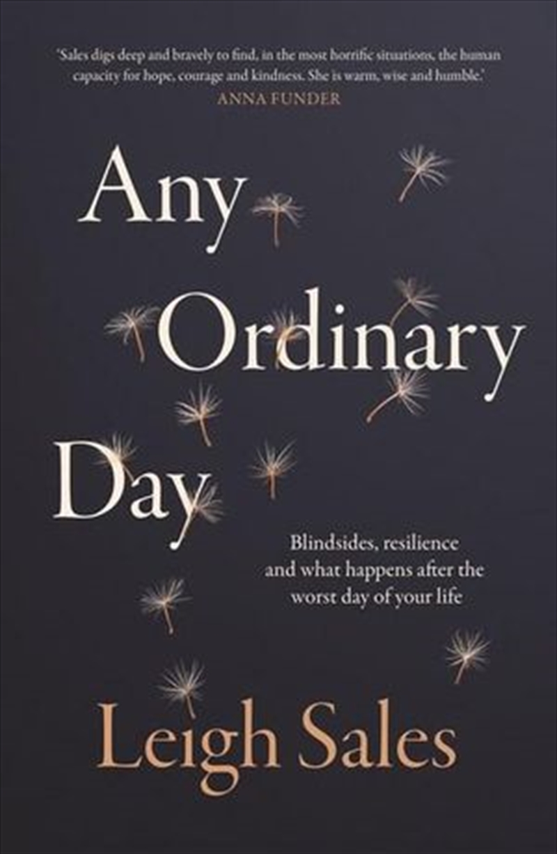 Any Ordinary Day: Blindsides, Resilience and What Happens After the Worst Day of Your Life | Paperback Book
