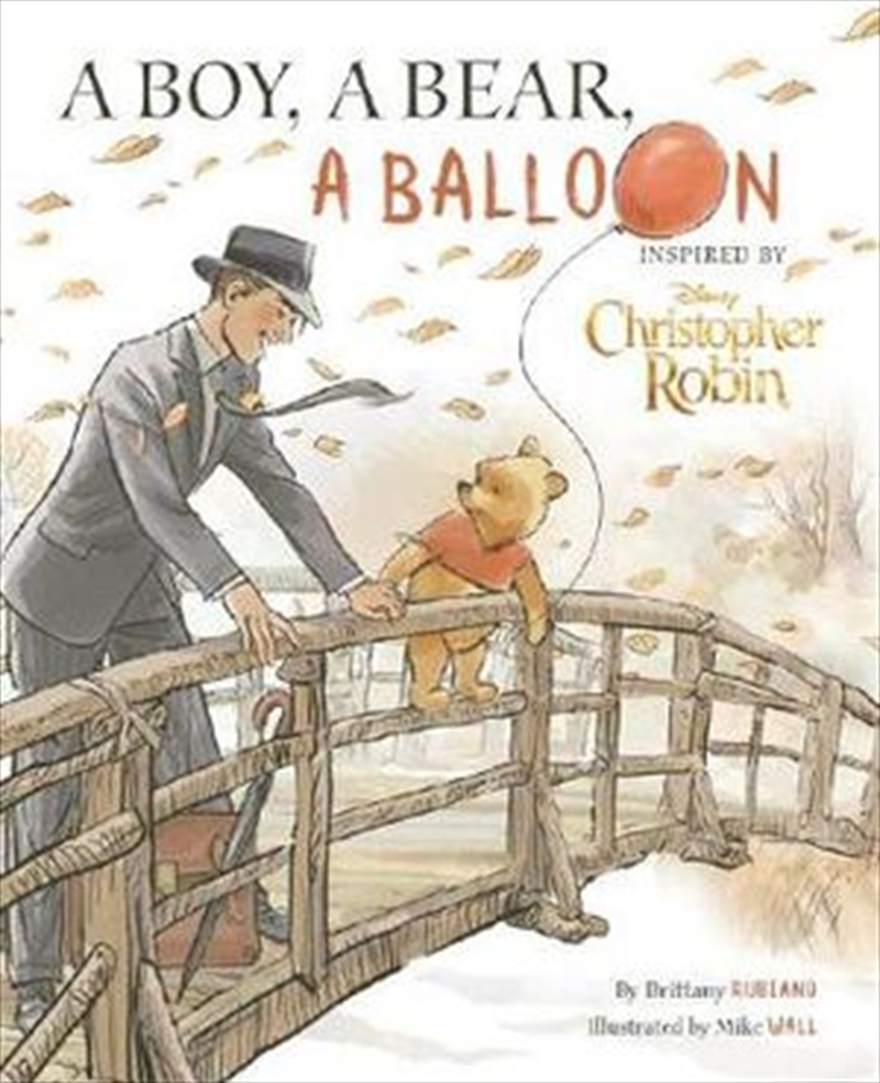 Disney Christopher Robin: A Boy, A Bear, A Balloon Picture Book/Product Detail/Kids Activity Books