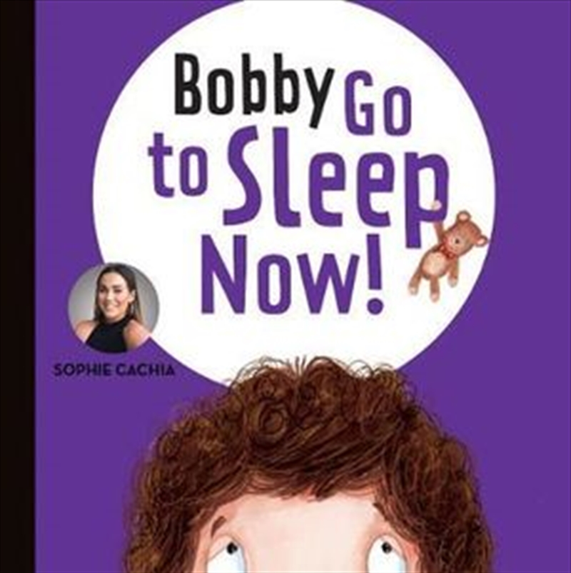 Bobby Go to Sleep, Now!/Product Detail/Children