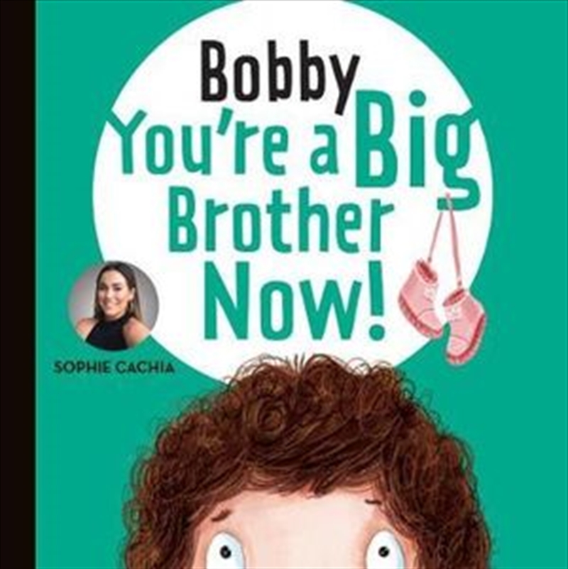 Bobby You're a Big Brother Now!/Product Detail/Children