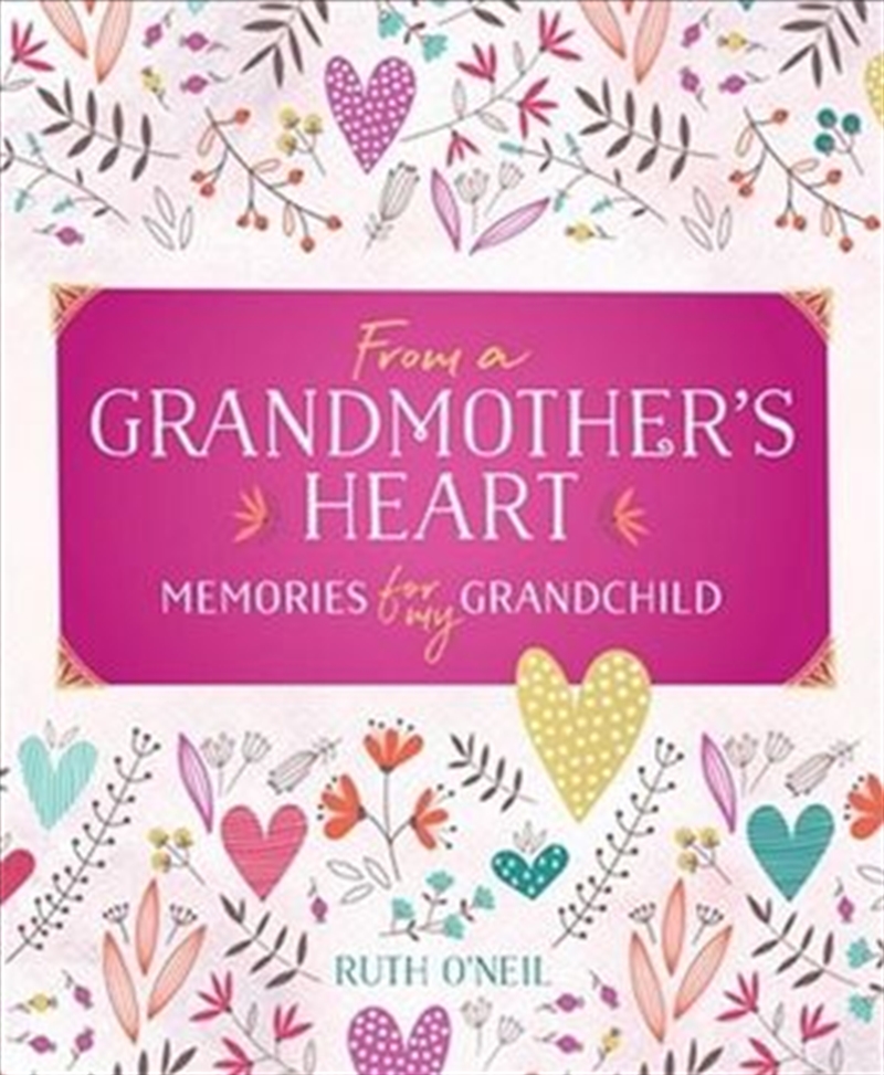 From a Grandmother's Heart Memories for My Grandchild/Product Detail/Self Help & Personal Development