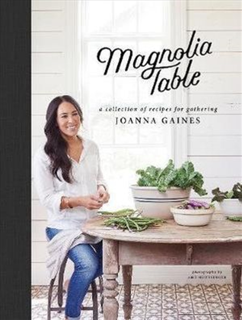 The Magnolia Table A Collection of Recipes for Gathering/Product Detail/Recipes, Food & Drink