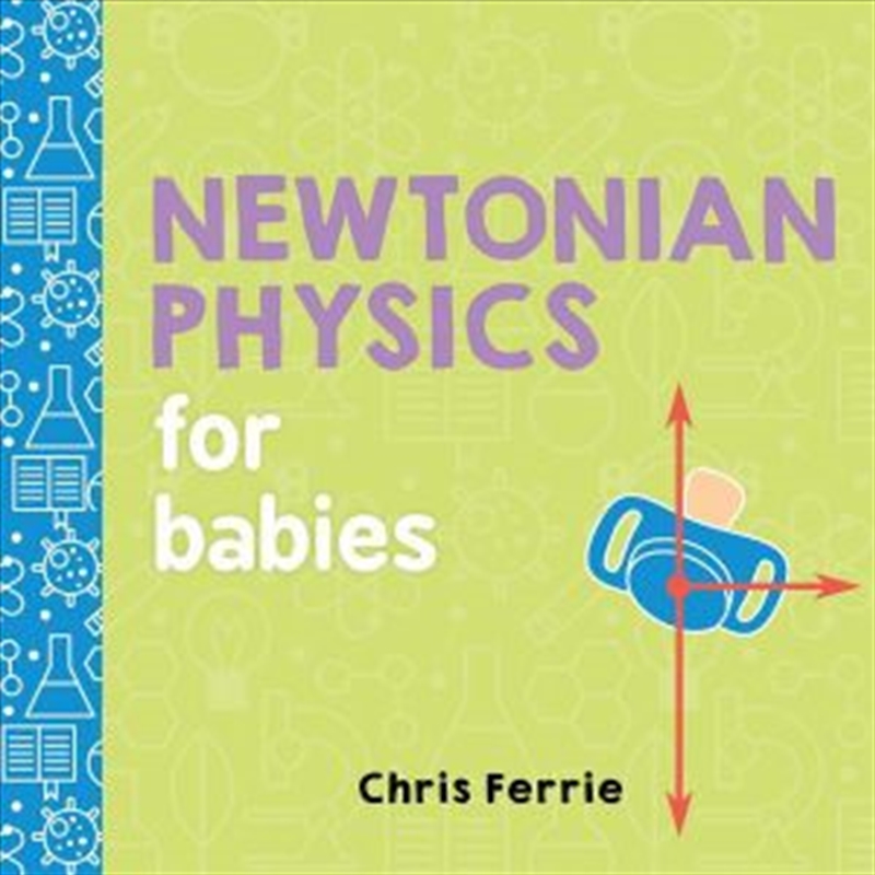 Newtonian Physics For Babies/Product Detail/Children