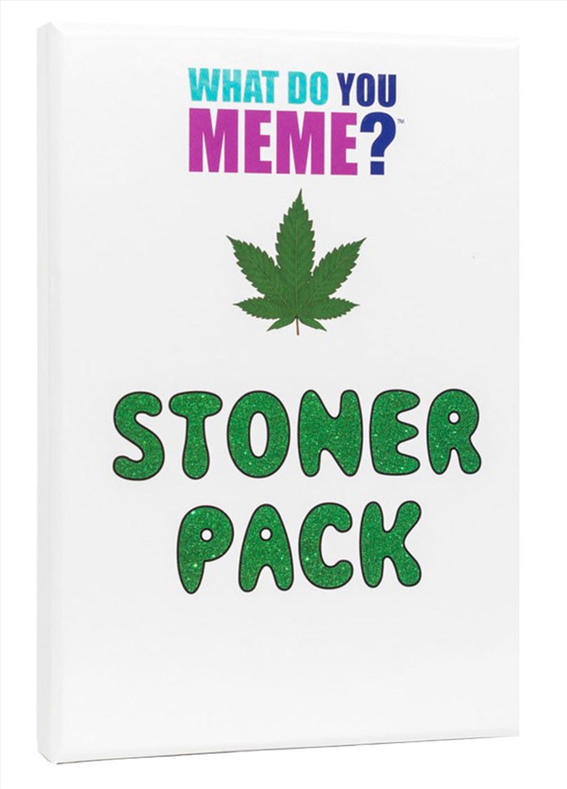 What Do You Meme? Stoner Expansion Pack/Product Detail/Card Games