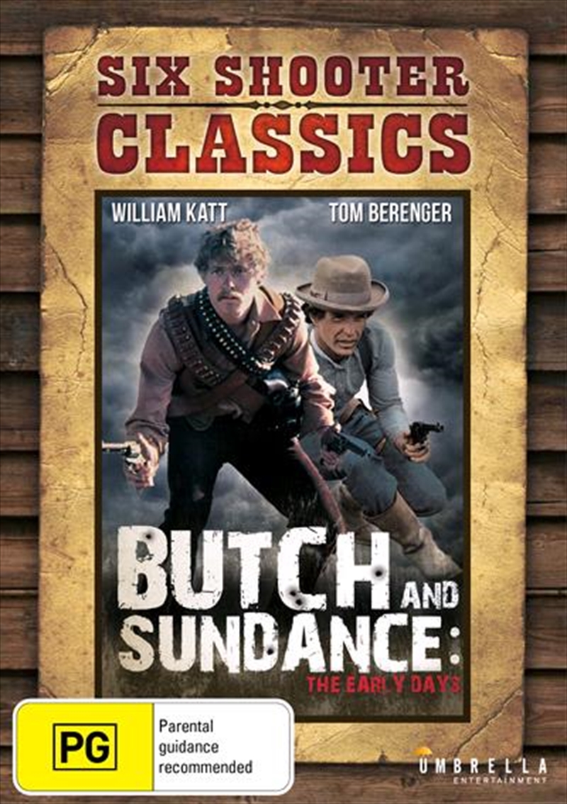 Butch And Sundance - The Early Days  Six Shooter Classics/Product Detail/Western