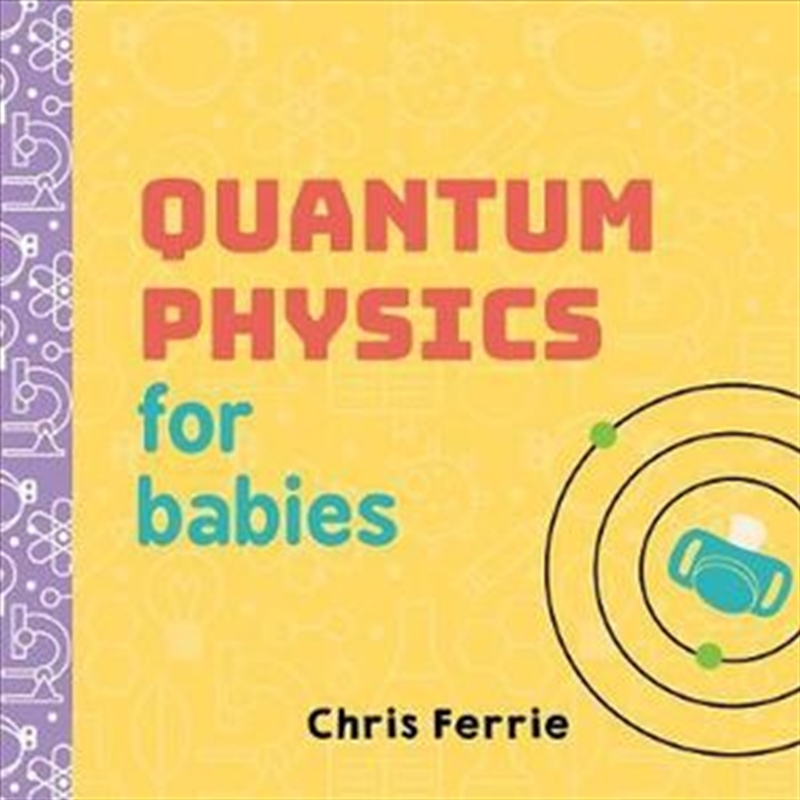 Quantum Physics For Babies/Product Detail/Children