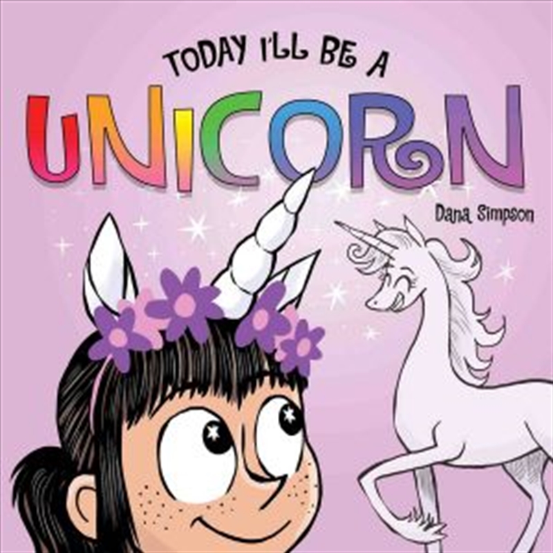 Today I'll Be A Unicorn/Product Detail/Childrens Fiction Books